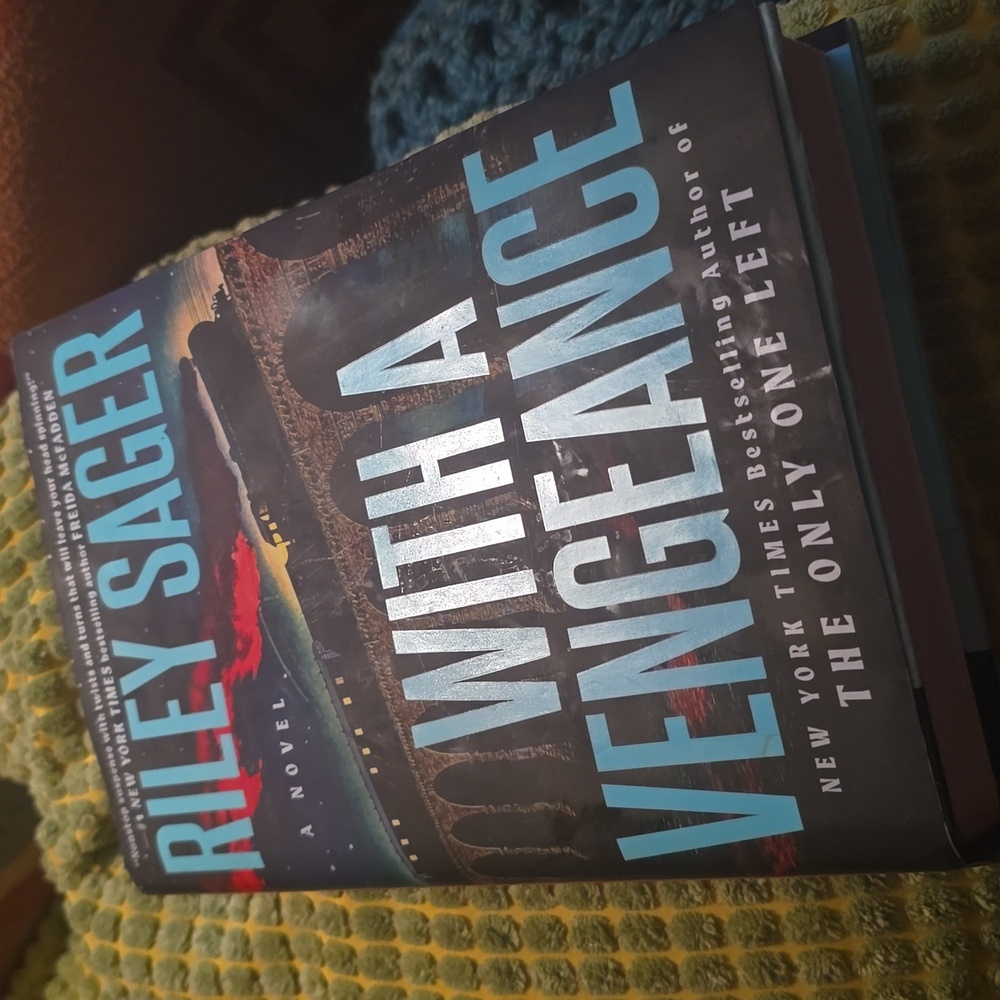 New Hardcover Book -With A Vengeance -- Riley Sager 2025 Mystery Thriller Train